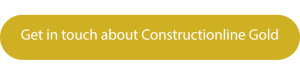Gold button with get in touch about Constructionline Gold written on top