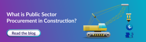 Illustration of a construction crane lifting a blue coin, with the text "What is Public Sector Procurement in Construction?" and a "Read the blog" button.
